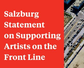 The Salzburg Statement on Supporting Artists on the Front Line