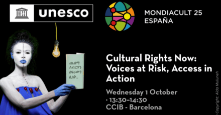 Cultural Rights Now | MONDIACULT 2025
